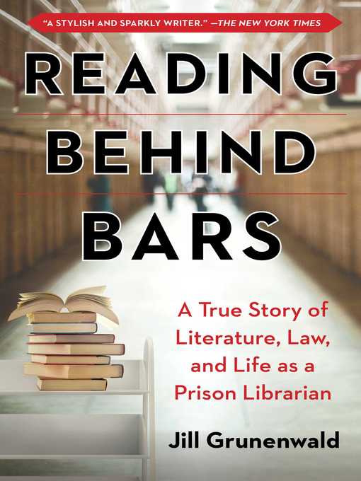 Title details for Reading behind Bars by Jill Grunenwald - Available